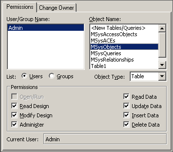 Select MSsysObjects, click Administer and click Apply.